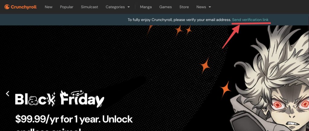Crunchyrollでメール認証が未完了のときに表示される案内バー。Send verification linkをクリックして確認メールを再送信できる